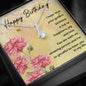 Happy Birthday in Alluring Beauty Necklace