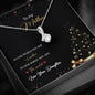 To My Mom For Christmas In Alluring Beauty Necklace