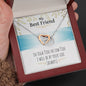 To My Best Friend In Two Hearts Necklace